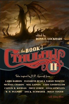 The Book of Cthulhu 2: More Tales Inspired by H. P. Lovecraft (Lockhart Ross E.)(Paperback)