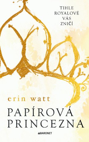 Papírová princezna - Erin Wattová - e-kniha