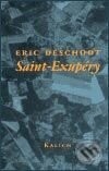 Saint-Exupéry - Eric Deschodt