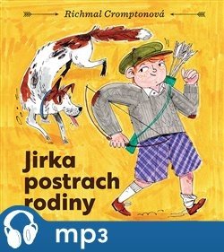 Jirka postrach rodiny, mp3 - Richmal Cromptonová