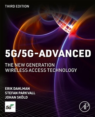 5g/5g-Advanced: The New Generation Wireless Access Technology (Dahlman Erik)(Paperback)