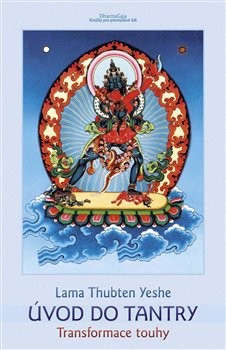 Úvod do tantry - Lama Thubten Yeshe