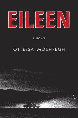 Eileen (Moshfegh Ottessa)(Pevná vazba)