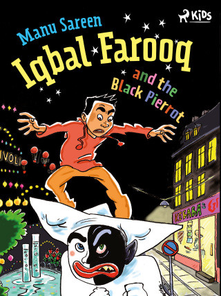 Iqbal Farooq and the Black Pierrot - Manu Sareen - e-kniha