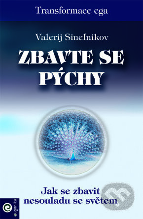 Zbavte se pýchy - Valerij Sineľnikov