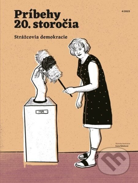 Príbehy 20. storočia - Strážcovia demokracie - Post Bellum