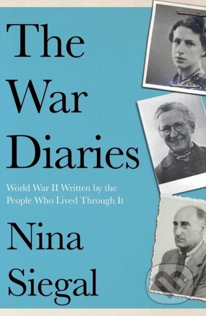 The War Diaries - Nina Siegal