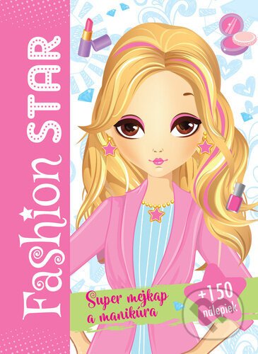 Fashion star Super mejkap a manikúra - Foni book