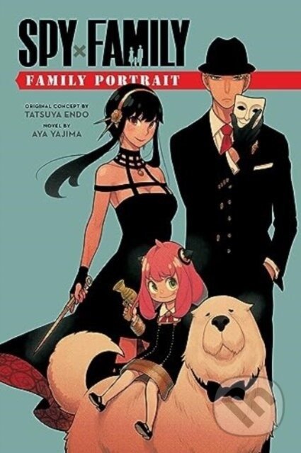 Spy X Family: Family Portrait - Aya Yajima, Tatsuya Endo