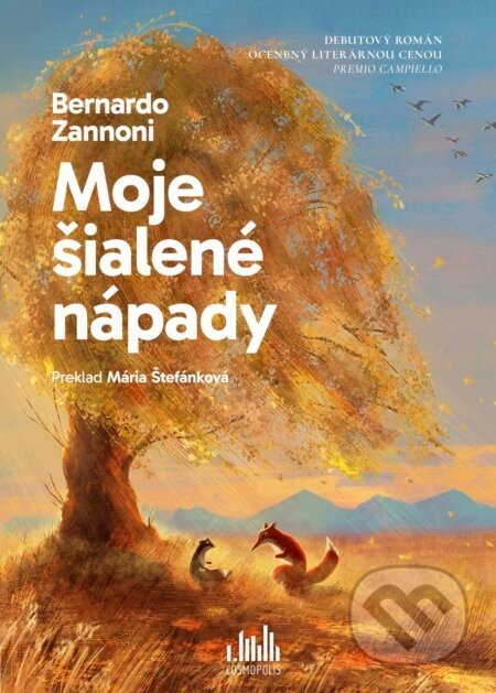 Moje šialené nápady - Bernardo Zannoni