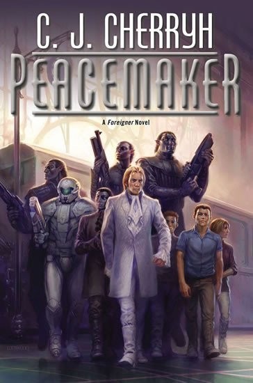 Peacemaker (Foreigner) - Carolyn Janice Cherryh