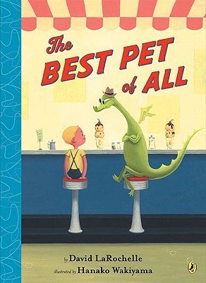 The Best Pet of All (Larochelle David)(Paperback)