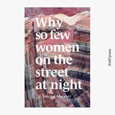 Why so few women on the street at night (Abuaker Sarona)(Paperback / softback)