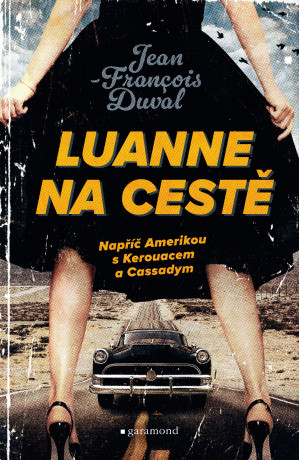 LuAnne na cestě - Jean-François Duval - e-kniha