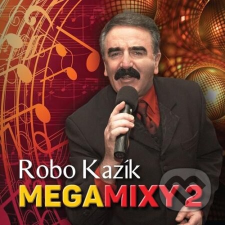 Robo Kazík: Megamixy 2 - Robo Kazík