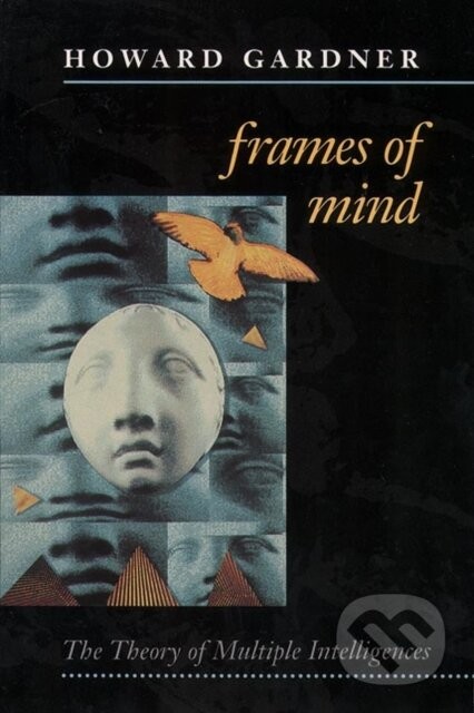 Frames of Mind - Howard Gardner