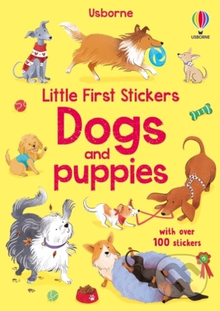 Little First Stickers Dogs and Puppies - Kristie Pickersgill, Elisa Paganelli (ilustrátor)