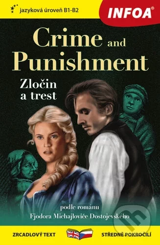 Crime and Punishment/Zločin a trest - Fjodor Michajlovič Dostojevskij