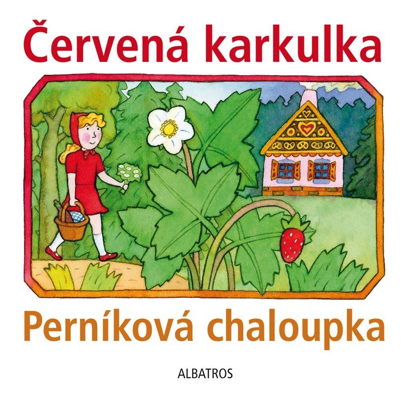 Červená karkulka a Perníková chaloupka | Neuveden