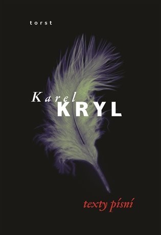 Texty písní, 2.  vydání - Karel Kryl