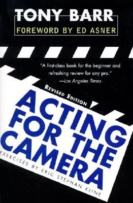 Acting for the Camera: Revised Edition (Barr Tony)(Paperback)