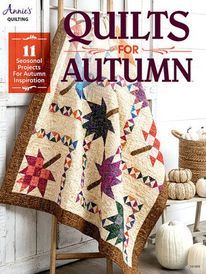Quilts for Autumn (Annie's)(Paperback)