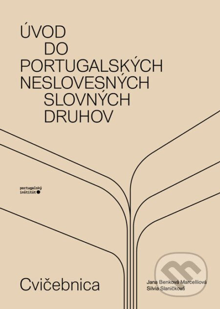 Úvod do portugalských neslovesných slovných druhov - Jana Benková Marcelliová