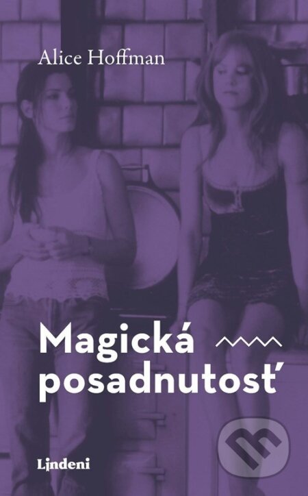 Magická posadnutosť - Alice Hoffman