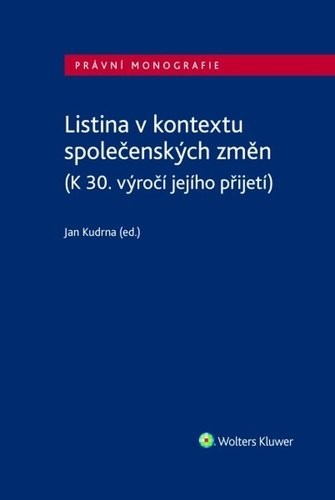 Listina v kontextu společenských změn - Jan Kudrna