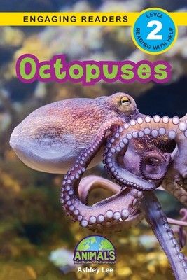 Octopuses: Animals That Make a Difference! (Engaging Readers, Level 2) (Lee Ashley)(Paperback)
