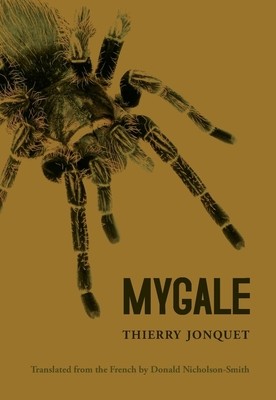Mygale (Jonquet Thierry)(Paperback)
