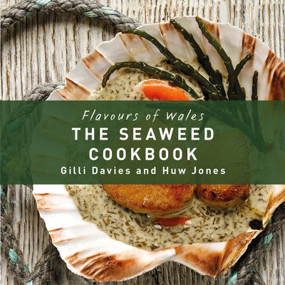 Seaweed Cookbook (Davies Gilli)(Pevná vazba)