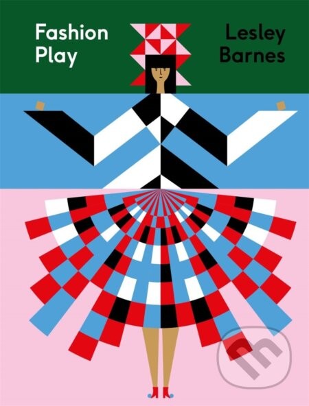 Fashion Play - Lesley Barnes (ilustrátor)