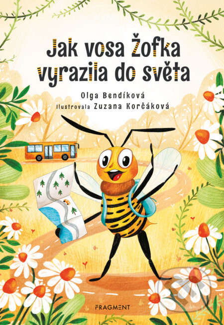 Jak vosa Žofka vyrazila do světa - Olga Bendíková, Zuzana Korčáková (ilustrátor)