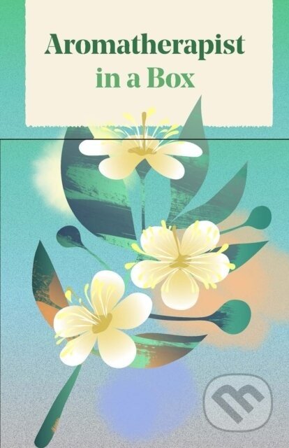 Aromatherapist in a Box - Jo Kellett, Elin Svensson (Ilustrátor)