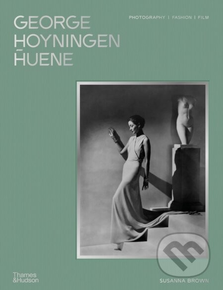 George Hoyningen-Huene - The George Hoyningen-Huene Estate Archives
