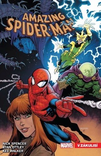 Amazing Spider-Man 6 - V zákulisí | OTTLEY, Ryan, SPENCER, Nick