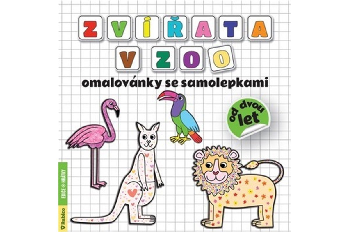 Zvířata v ZOO omalovánky se samolepkami - Radka Kneblová