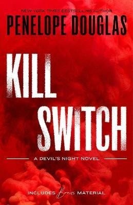 Kill Switch: Devil's Night 3 - Penelope Douglas