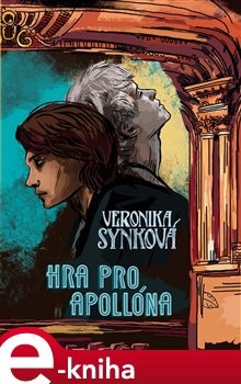 Hra pro Apollóna - Veronika Synková
