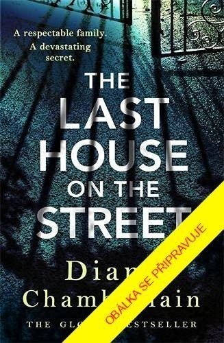 Dům na konci ulice - Karla Kubíková