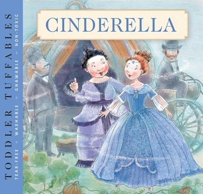Toddler Tuffables: Cinderella, 4: A Toddler Tuffables Edition (Book 4) (Editors of Applesauce Press)(Paperback)