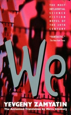 We (Zamyatin Yevgeny)(Mass Market Paperbound)