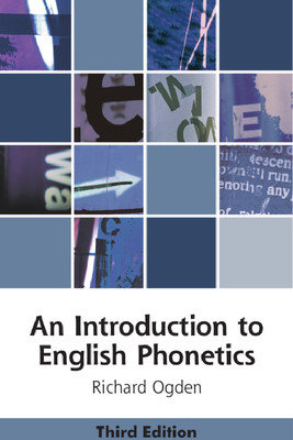 An Introduction to English Phonetics (Ogden Richard)(Paperback)