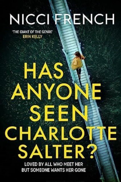 Has Anyone Seen Charlotte Salter (French Nicci)(Paperback / softback)
