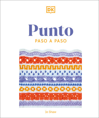 Punto Paso a Paso (Knitting Stitches Step-By-Step) (Dk)(Paperback)