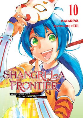 Shangri-La Frontier 10 (Fuji Ryosuke)(Paperback)