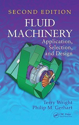 Fluid Machinery: Application, Selection, and Design (Wright Terry)(Pevná vazba)