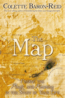 Map - Finding the Magic and Meaning in the Story of Your Life! (Baron-Reid Colette)(Paperback / softback)