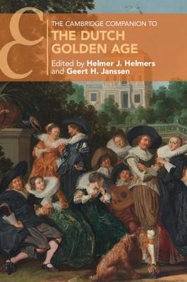 The Cambridge Companion to the Dutch Golden Age (Helmers Helmer J.)(Paperback)